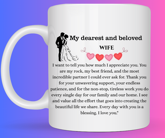 15 oz Appreciation Gift Mug for Wife | Thoughtful Love Message Coffee Cup | Best Wife Ever Present