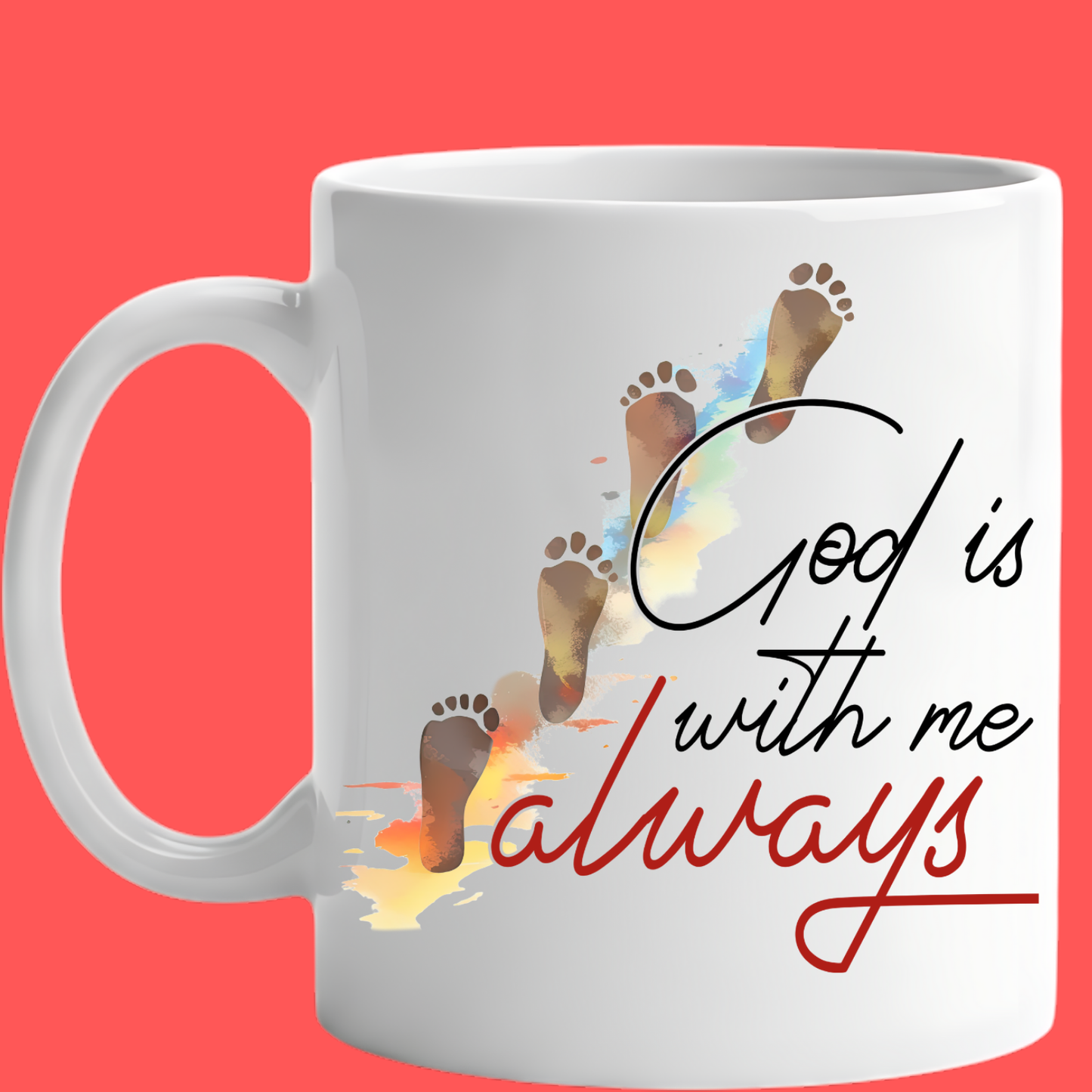 15 oz Catholic Faith Mug | 'God Is With Me Always' Coffee Cup. Inspirational Gift of Hope and Faith.