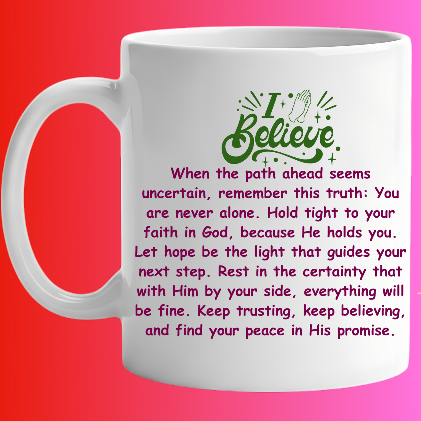 15 oz Catholic Faith Mug | 'God Is With Me Always' Coffee Cup. Inspirational Gift of Hope and Faith.