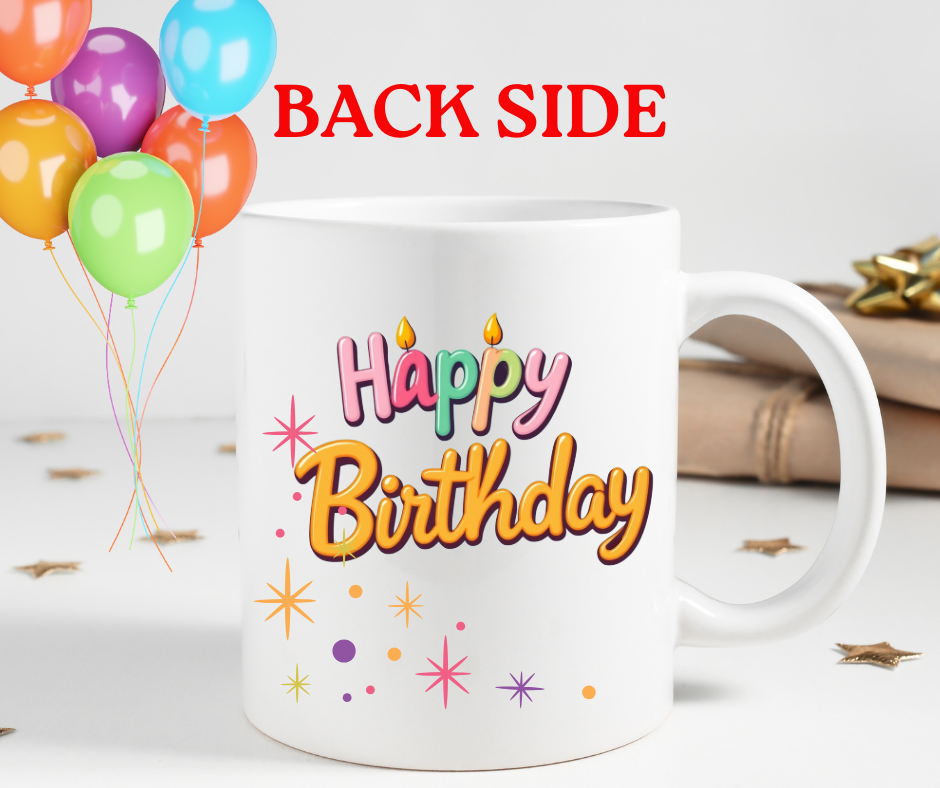 15 oz Happy Birthday Coffee Mug | Fun and Festive Birthday Gift | Large Ceramic Cup for Him/Her | Best Birthday Present